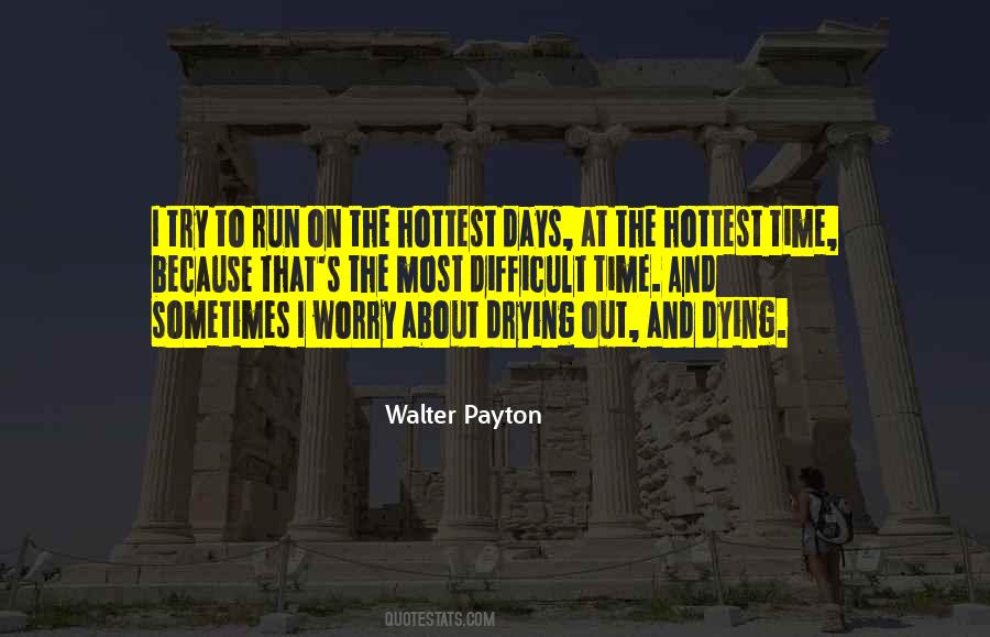Payton's Quotes #123978