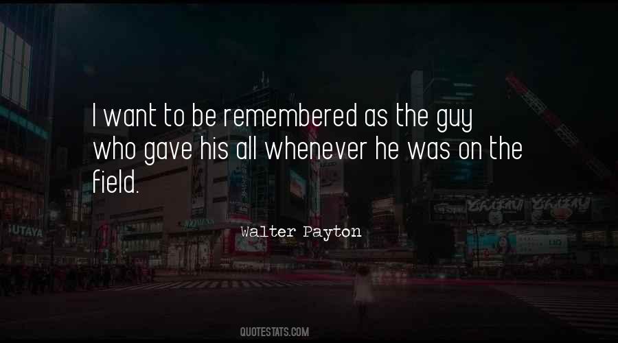 Payton's Quotes #1820597