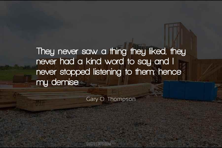 Quotes About Listening To What Others Say #296302