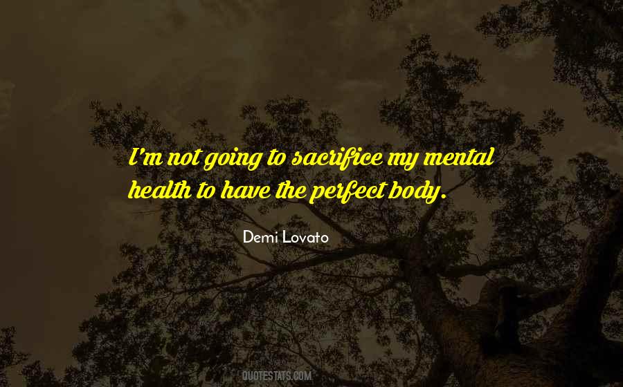 Quotes About The Perfect Body #229030