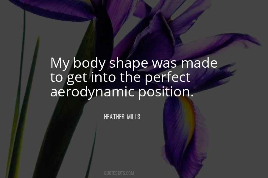 Quotes About The Perfect Body #417083