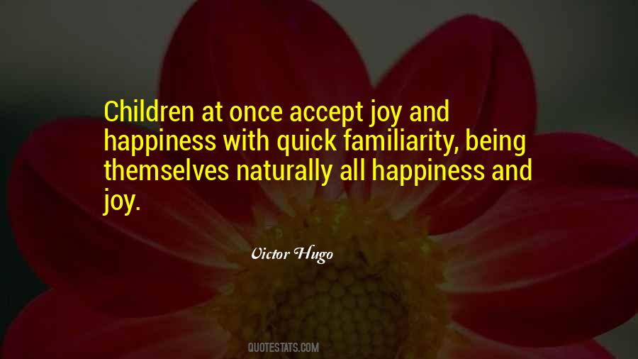 Quotes About Joy And Happiness #519890
