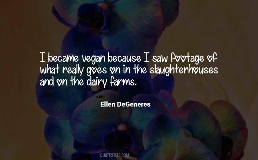 Quotes About Slaughterhouses #1761554