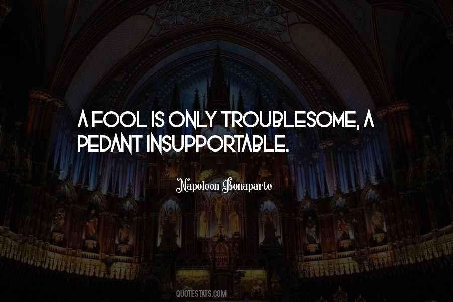 Pedants Quotes #1355009