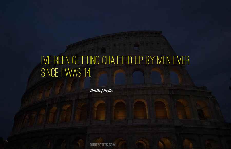 Pejic's Quotes #355760