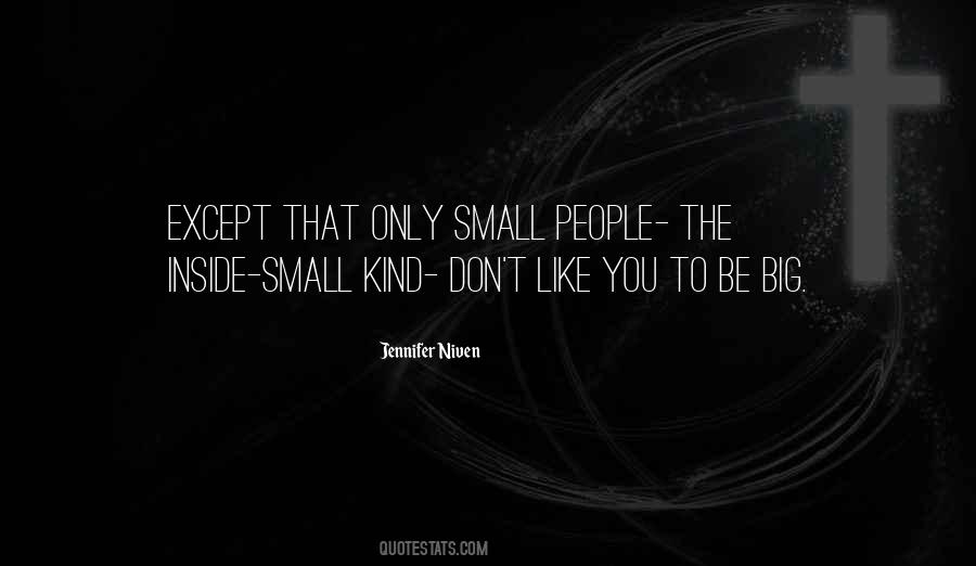 Quotes About Small People #1595030