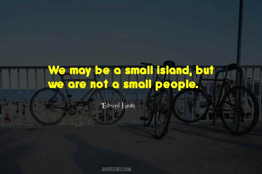 Quotes About Small People #186487