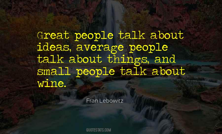 Quotes About Small People #865641