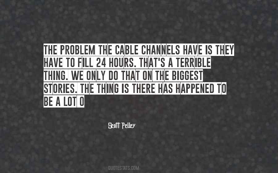 Pelley Quotes #238803