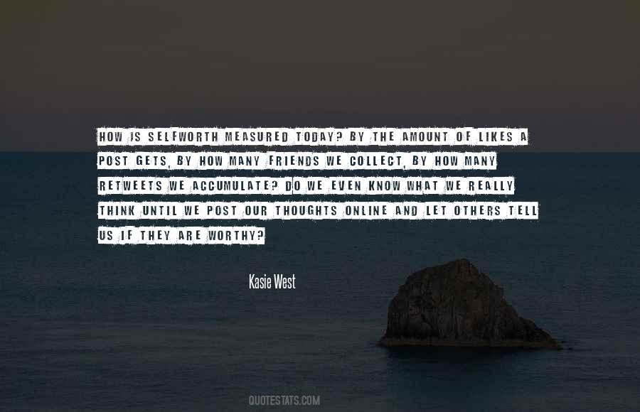 Quotes About Many Friends #1018855