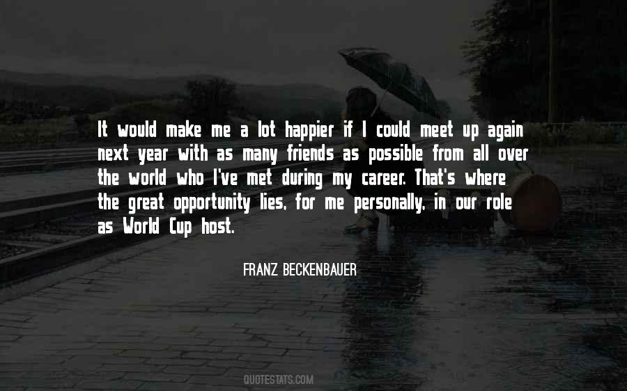 Quotes About Many Friends #1186035