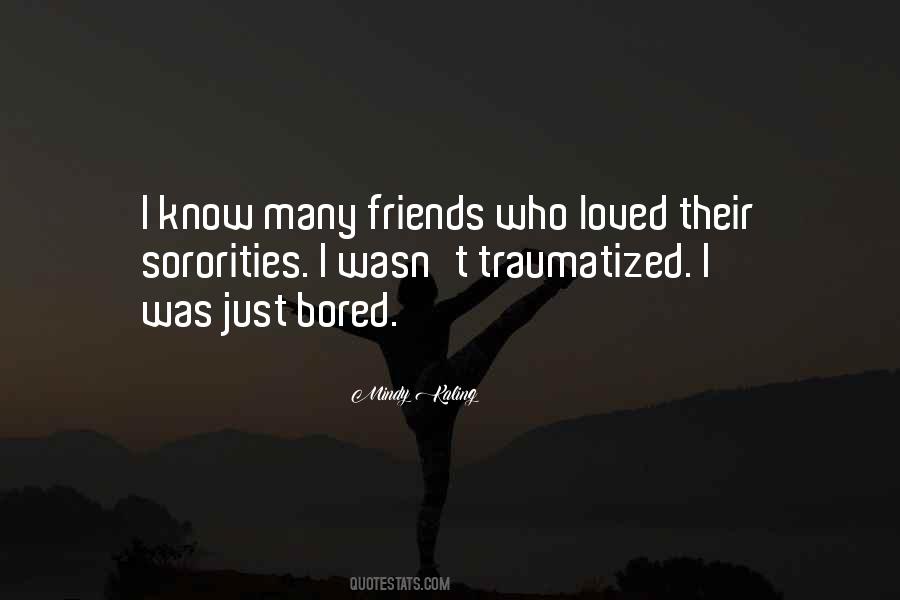 Quotes About Many Friends #290211