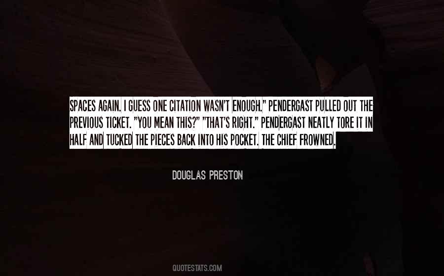 Pendergast's Quotes #1573484
