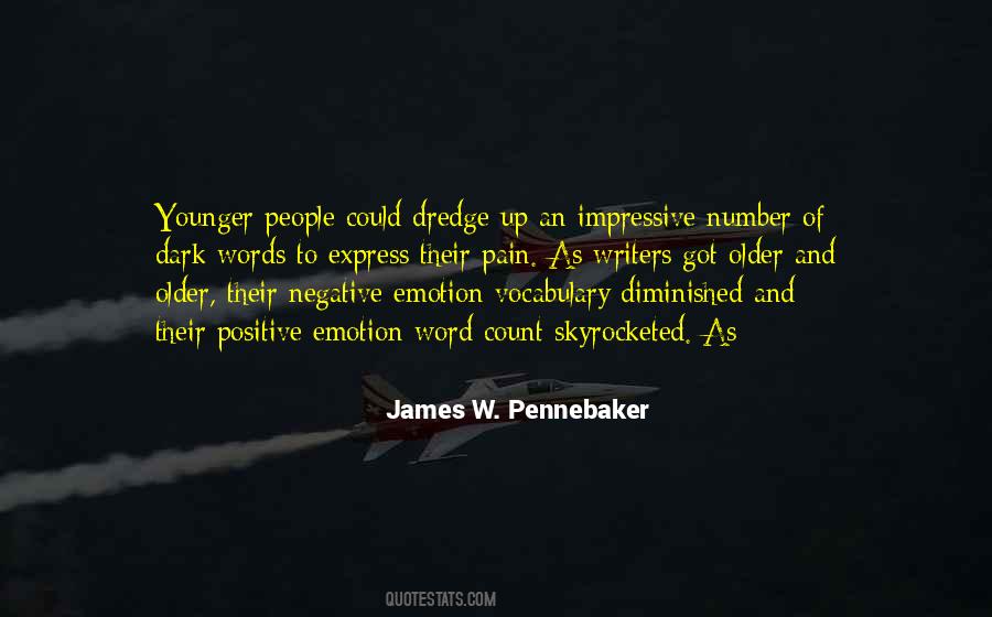 Pennebaker Quotes #1729879