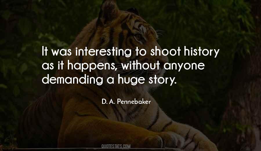 Pennebaker Quotes #960362