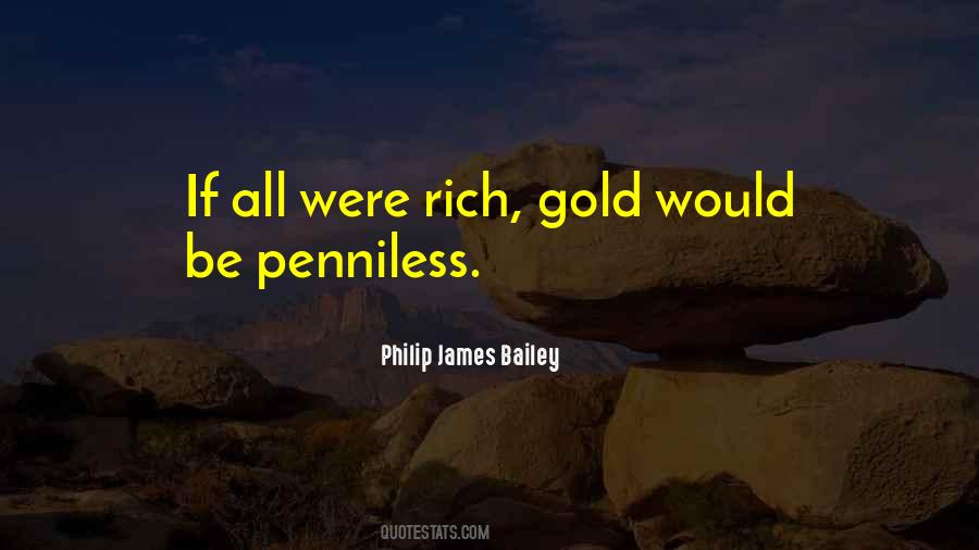 Penniless Quotes #1785418