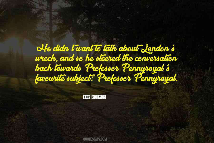 Pennyroyal's Quotes #61562