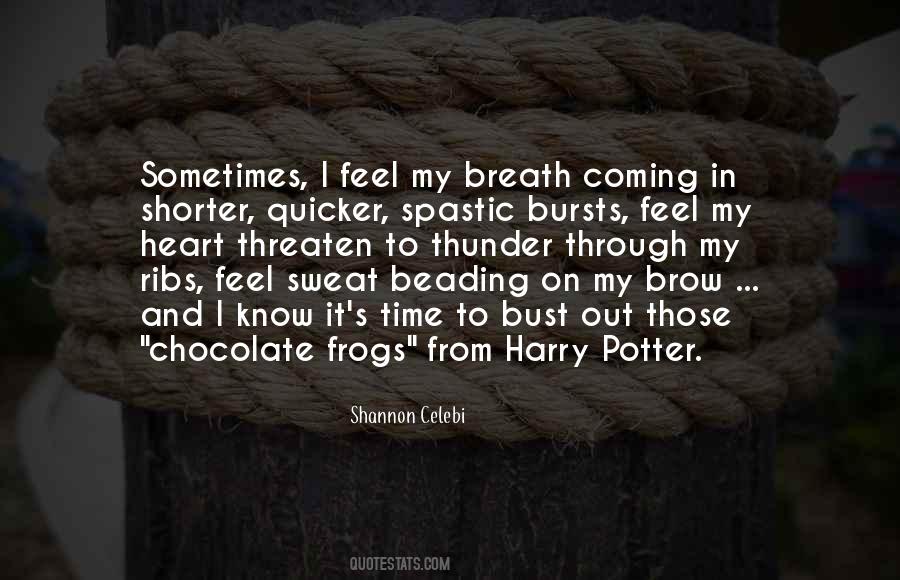 Quotes About Chocolate Frogs #1195465
