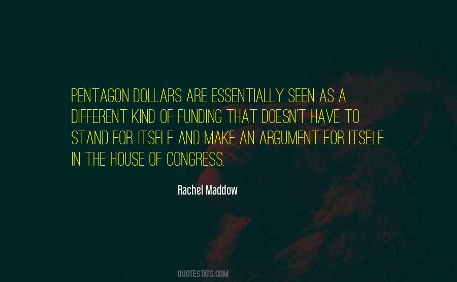 Quotes About Dollars #1594987