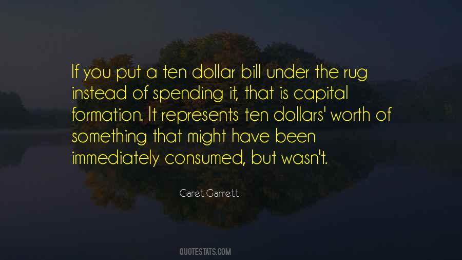 Quotes About Dollars #1702329