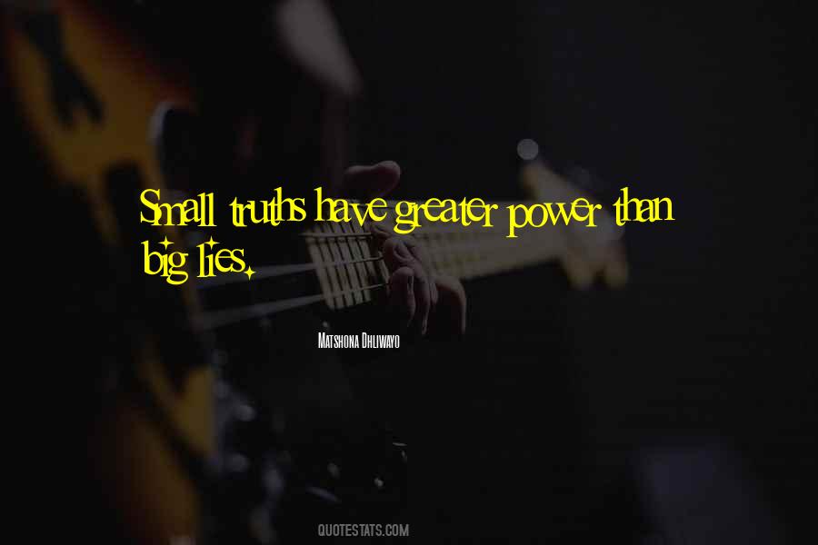 Quotes About Small Lies #1426958