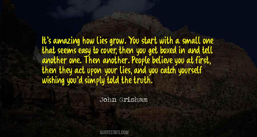 Quotes About Small Lies #1428076