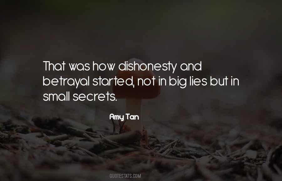 Quotes About Small Lies #178117