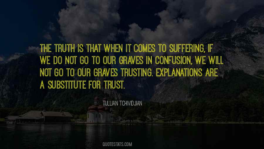 Quotes About Not Trusting #338705