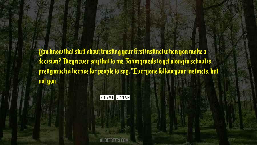 Quotes About Not Trusting #386129