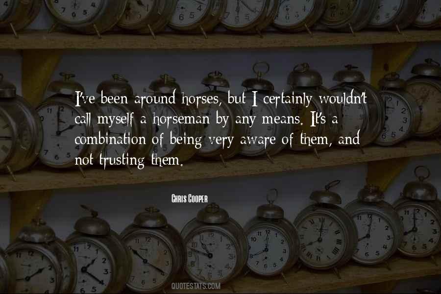 Quotes About Not Trusting #433080
