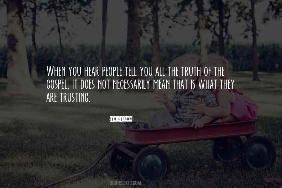 Quotes About Not Trusting #685158