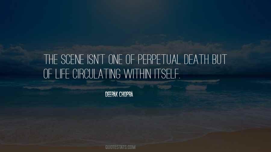 Quotes About Death Deepak Chopra #38437