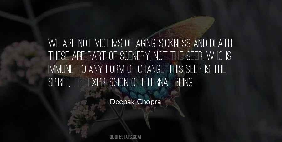 Quotes About Death Deepak Chopra #727731