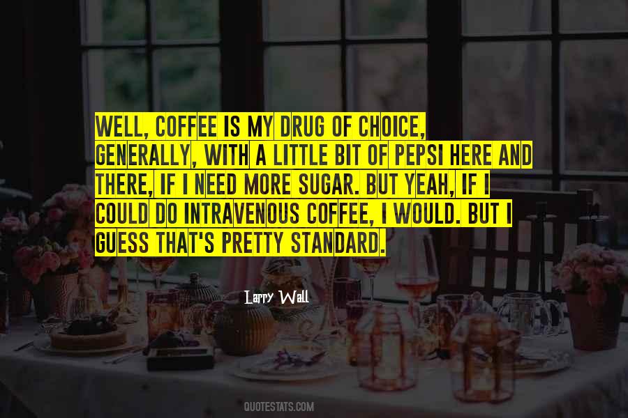 Pepsi's Quotes #587647
