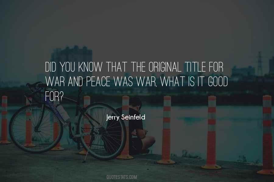 Quotes About War And Peace #1665409