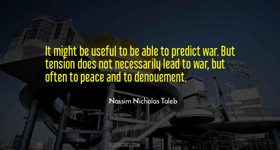 Quotes About War And Peace #24358