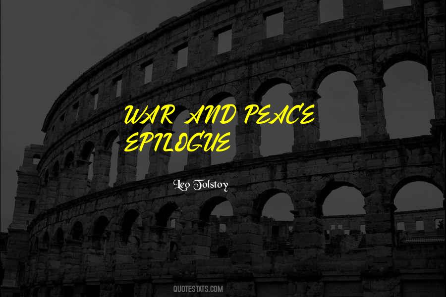 Quotes About War And Peace #50062