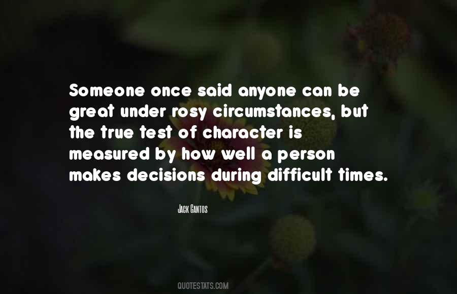 Quotes About Difficult Decisions #1764313