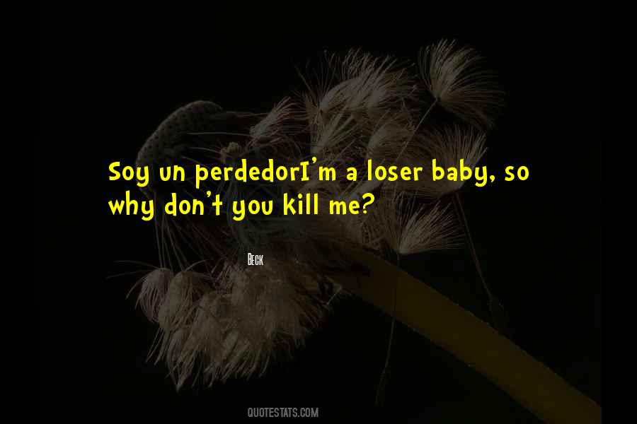 Perdedor Quotes #442405