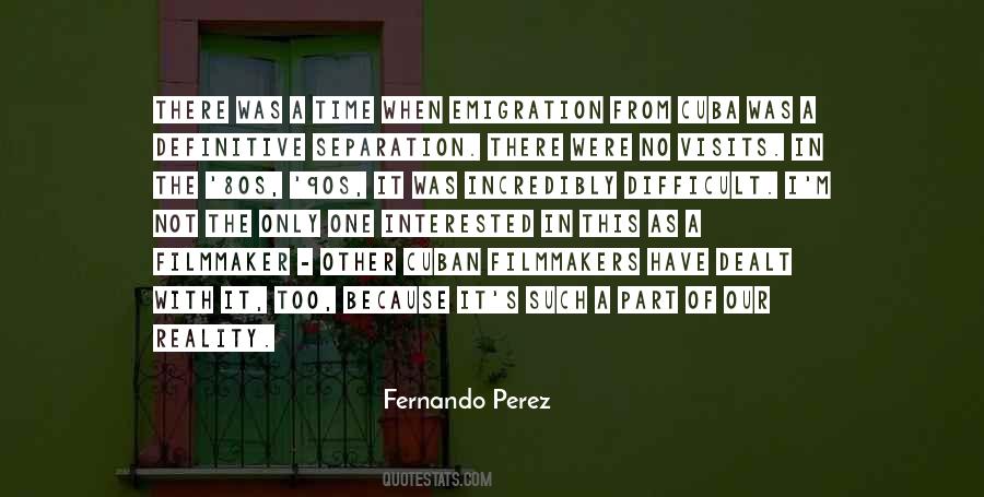 Perez's Quotes #177901