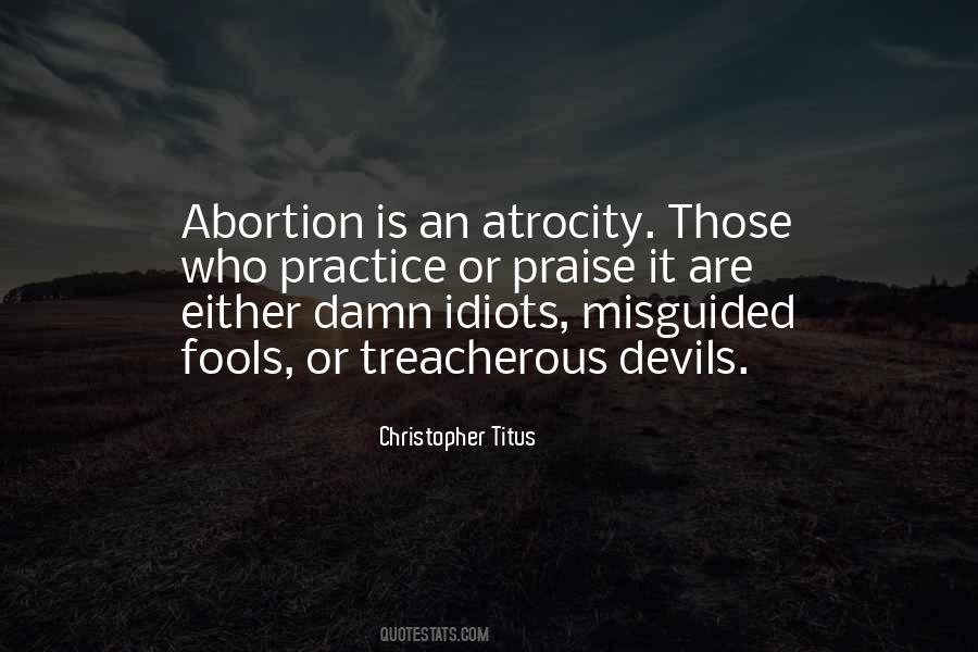 Quotes About Fools And Idiots #1072371
