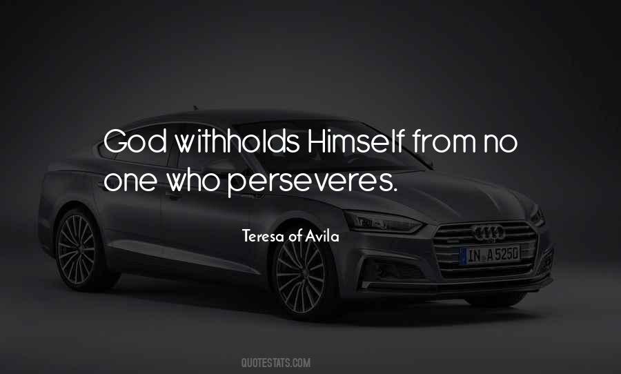 Perseveres Quotes #1453113