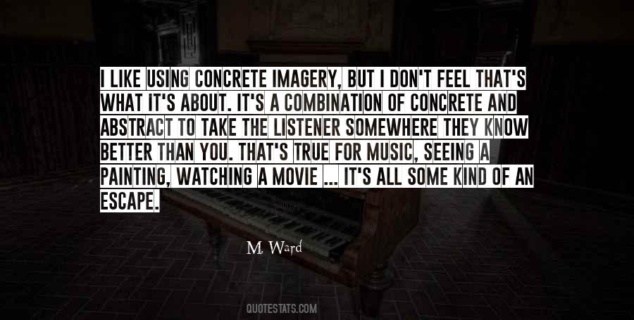 Quotes About Watching A Movie #1840676