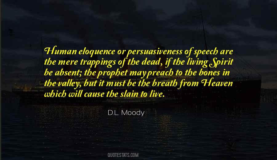 Persuasiveness Quotes #1213612