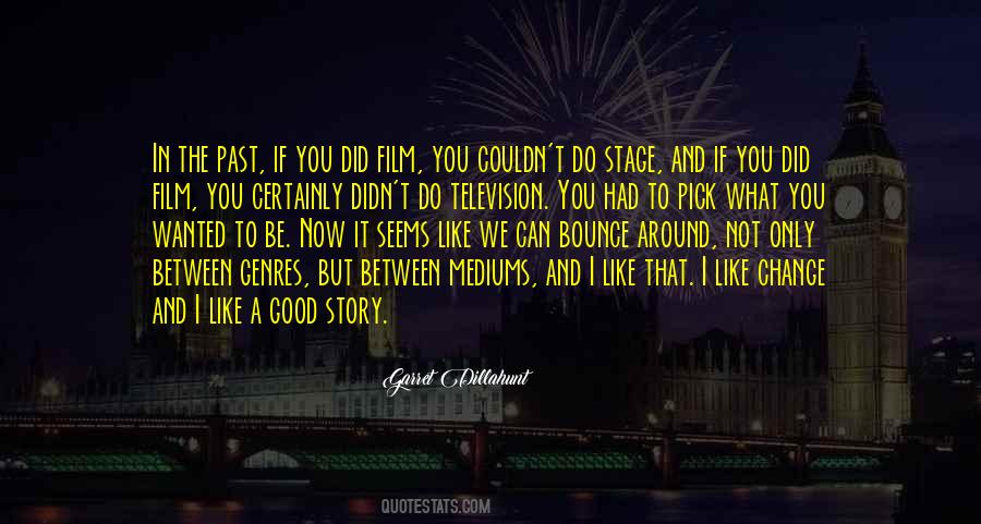 Quotes About Television And Film #464055