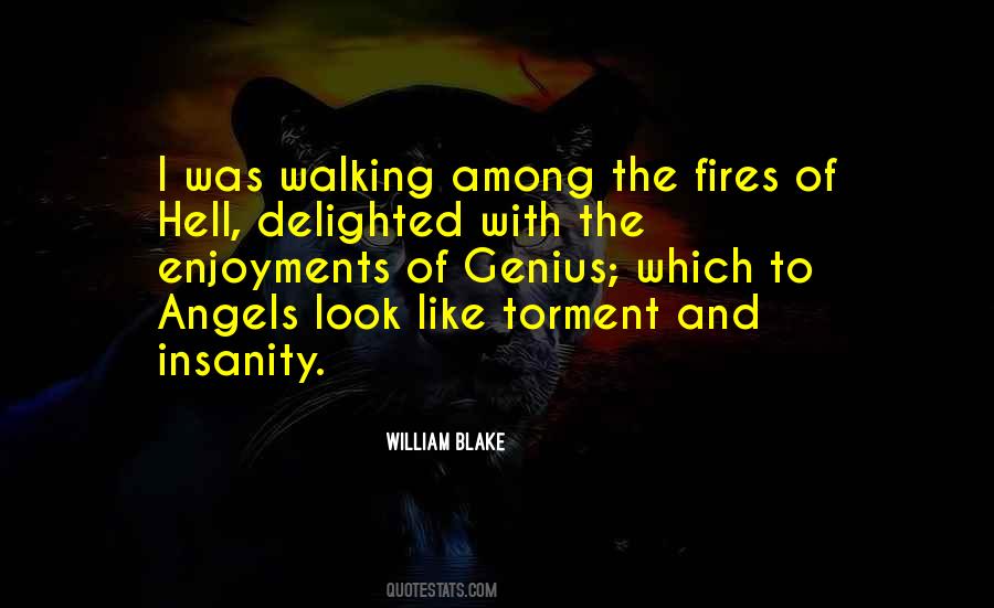 Quotes About Walking Through Hell #1001473