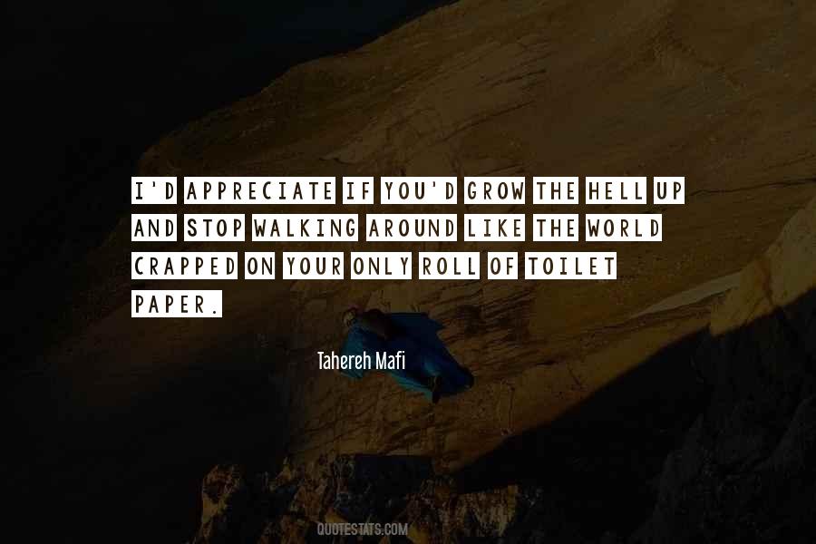 Quotes About Walking Through Hell #896456