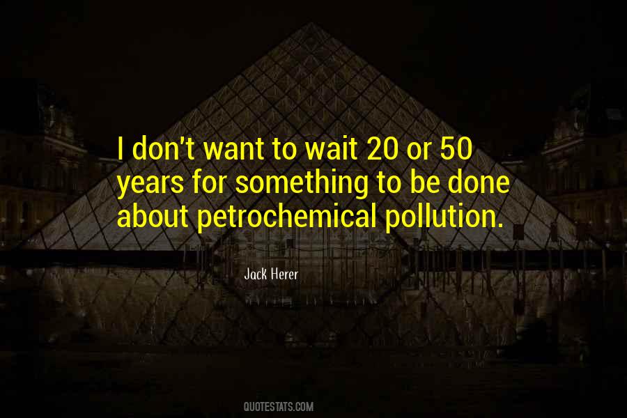 Petrochemical Quotes #162777