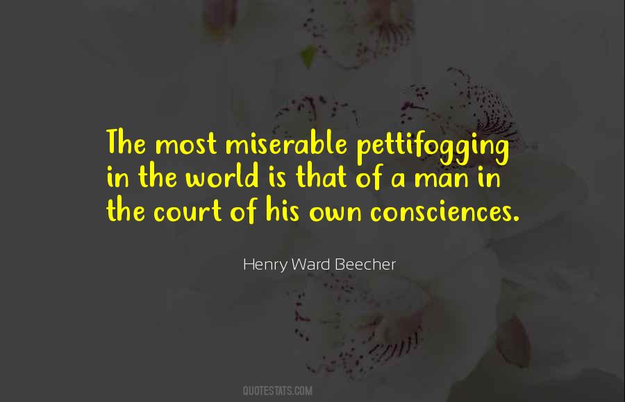 Pettifogging Quotes #1521891