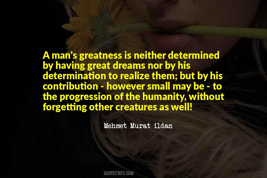 Quotes About Small Creatures #1402422
